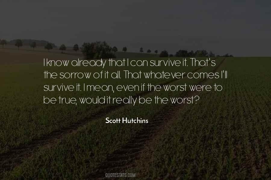 Scott Hutchins Quotes #806585