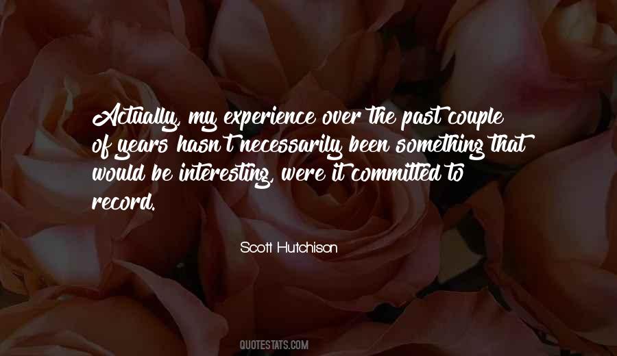 Scott Hutchison Quotes #1273170