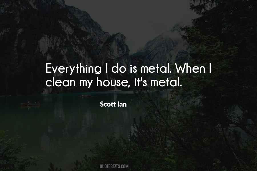 Scott Ian Quotes #1697367