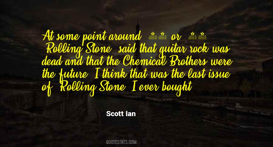 Scott Ian Quotes #422448