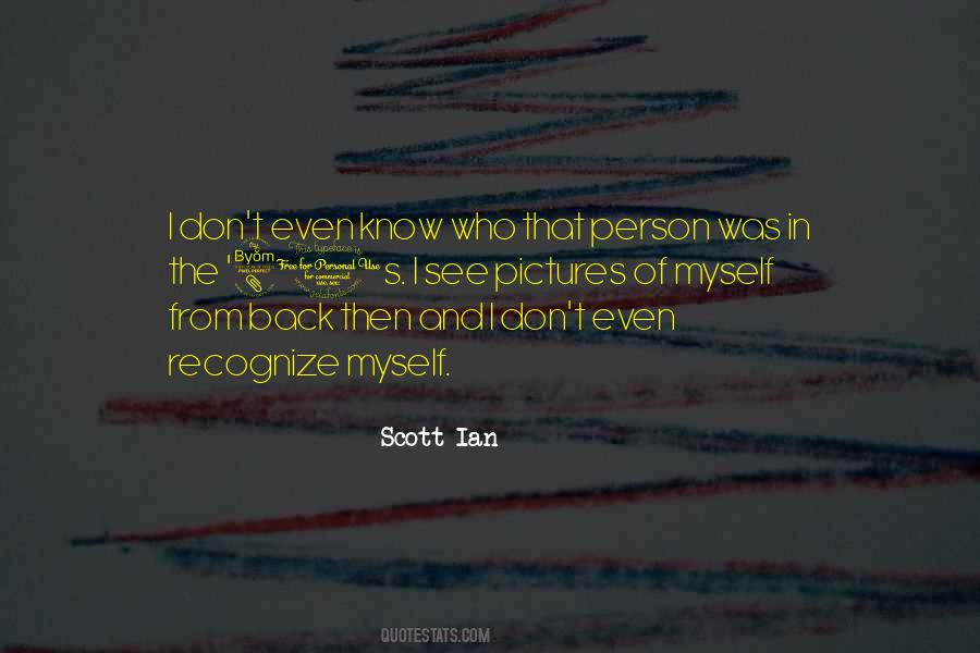 Scott Ian Quotes #473746