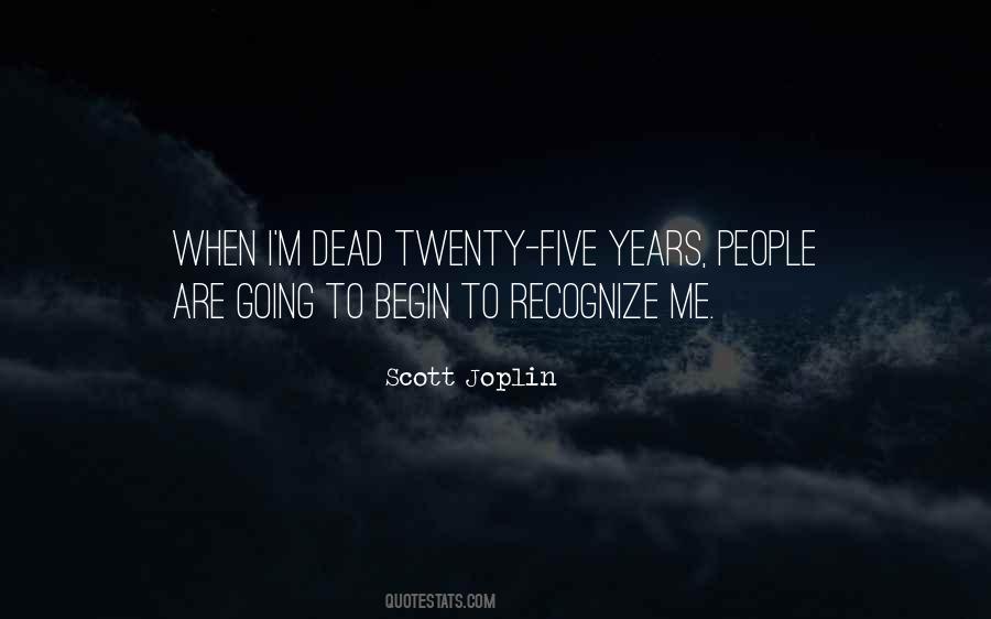 Scott Joplin Quotes #1157048