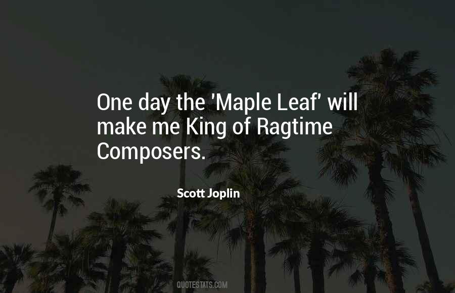 Scott Joplin Quotes #1759776