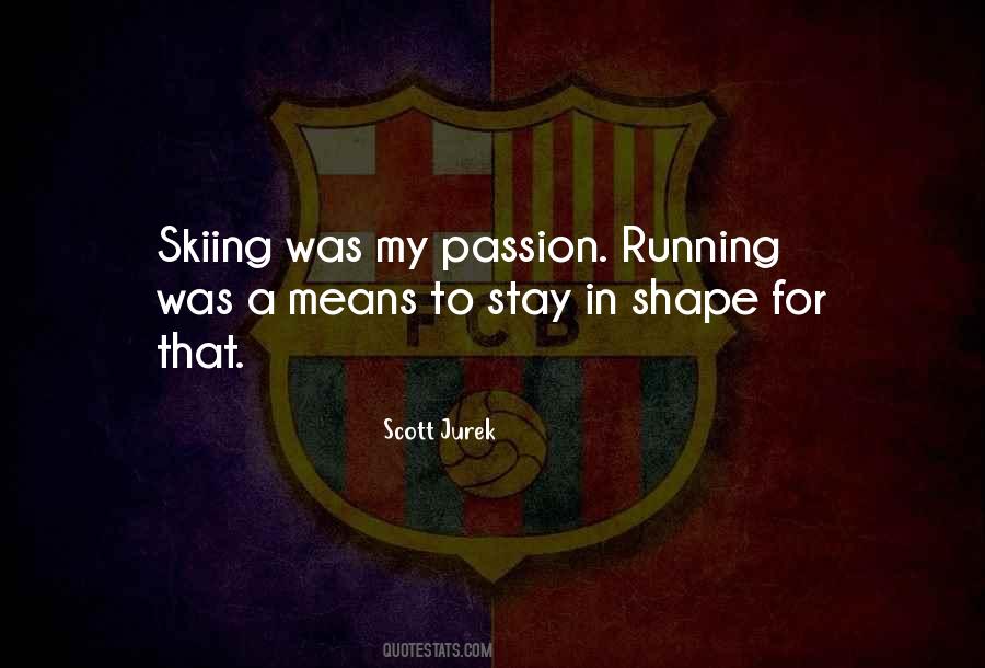 Scott Jurek Quotes #1368714