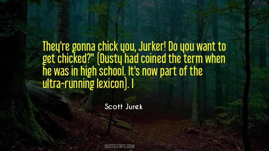 Scott Jurek Quotes #1685051