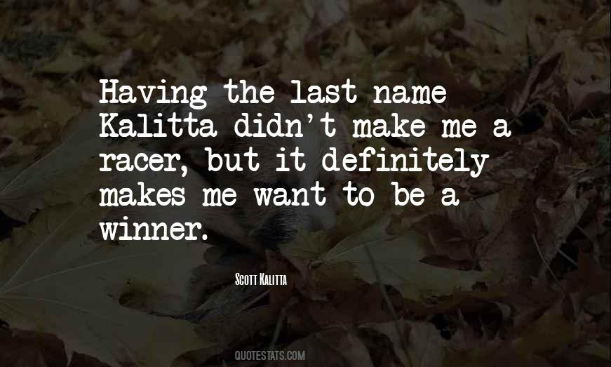 Scott Kalitta Quotes #46484