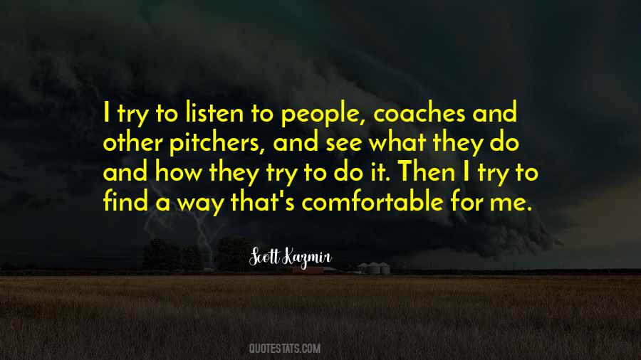 Scott Kazmir Quotes #531374