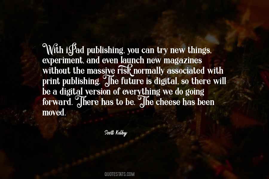 Scott Kelby Quotes #1572826 Scott Kelby Quotes #1572826