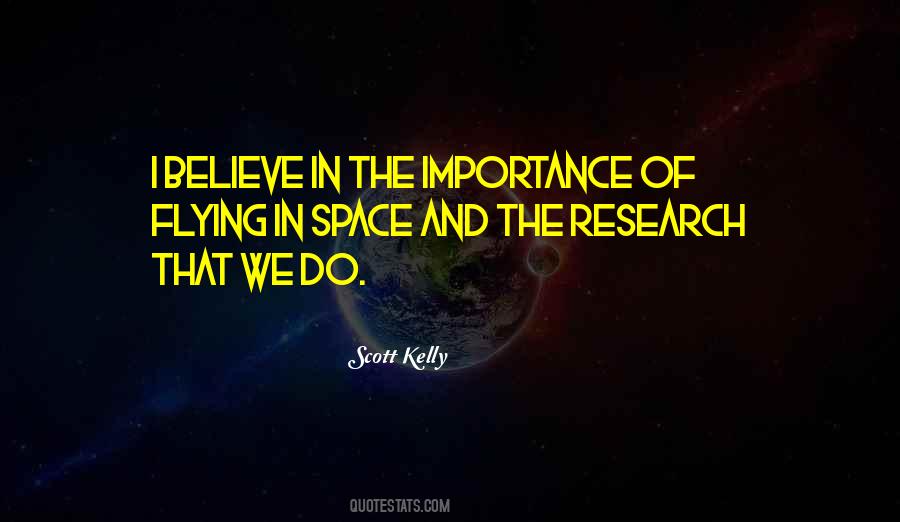 Scott Kelly Quotes #1445581