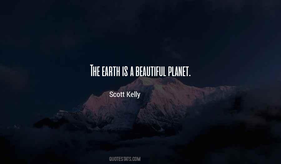 Scott Kelly Quotes #1532432