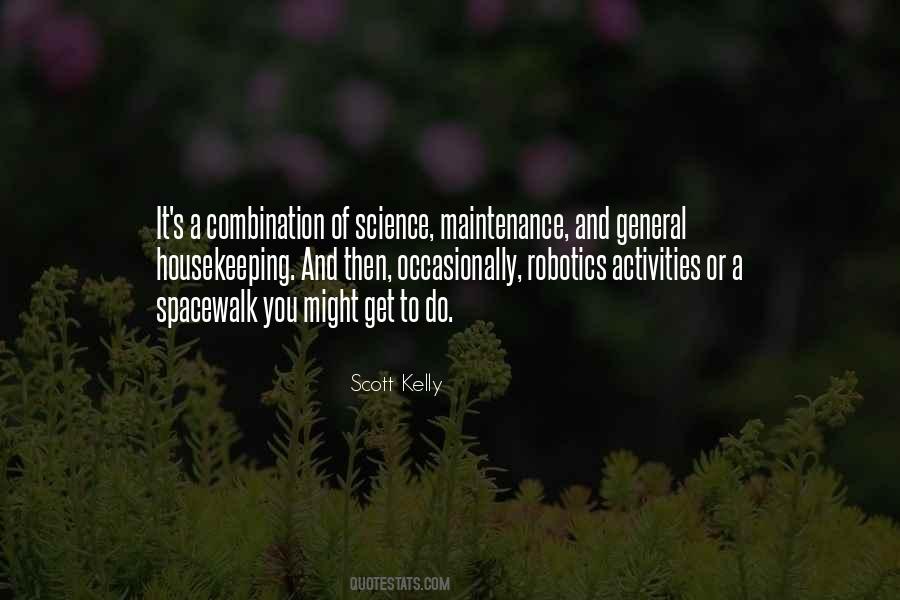 Scott Kelly Quotes #194138