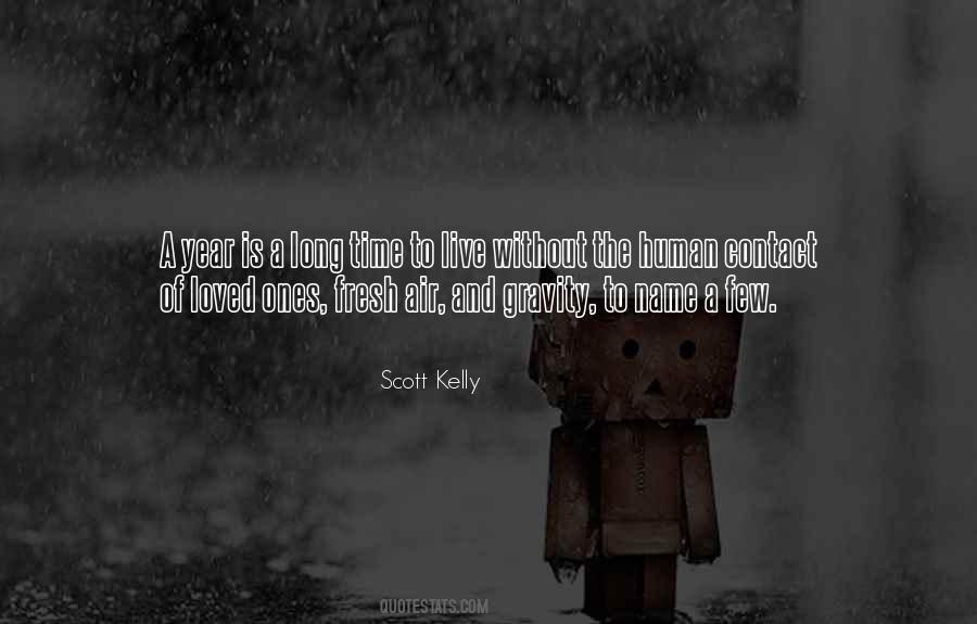 Scott Kelly Quotes #726520