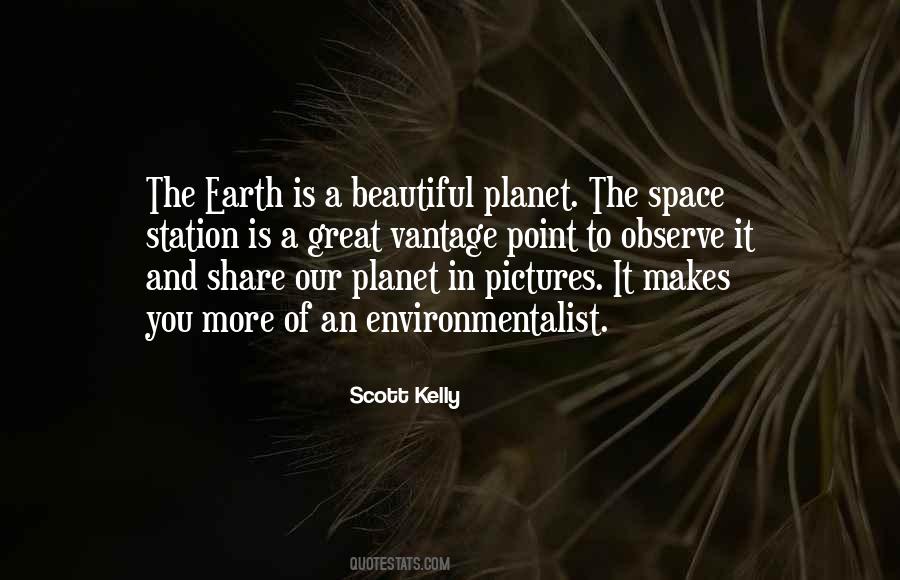 Scott Kelly Quotes #761828