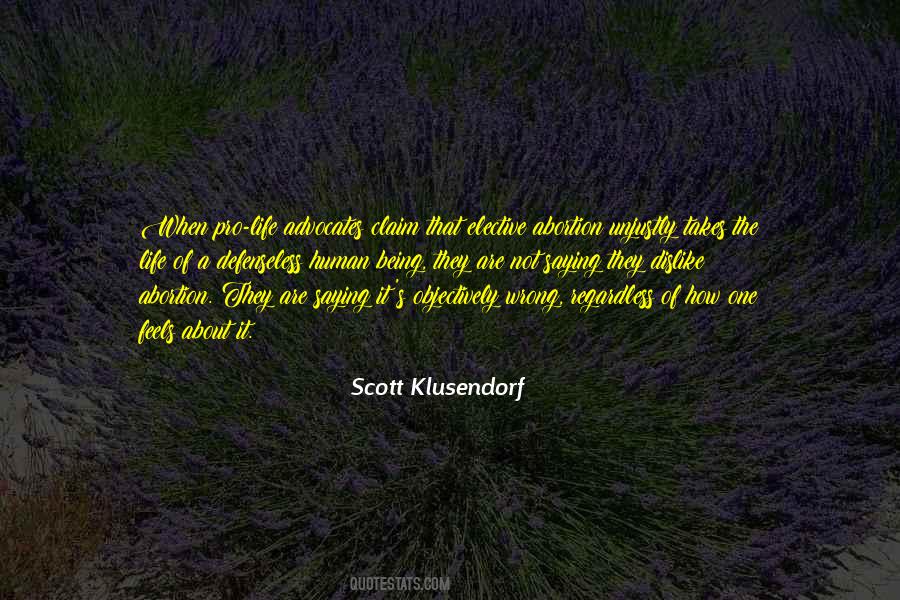 Scott Klusendorf Quotes #1803427