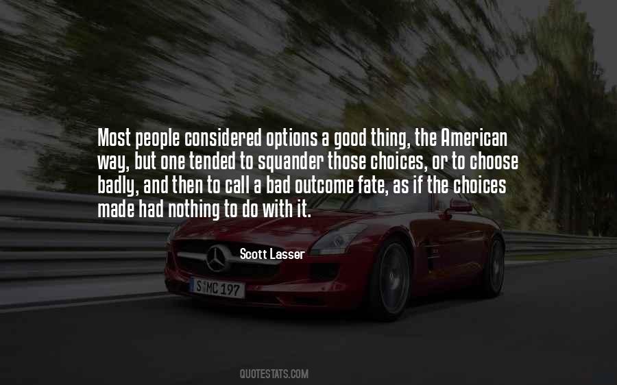 Scott Lasser Quotes #1133284 Scott Lasser Quotes #1133284