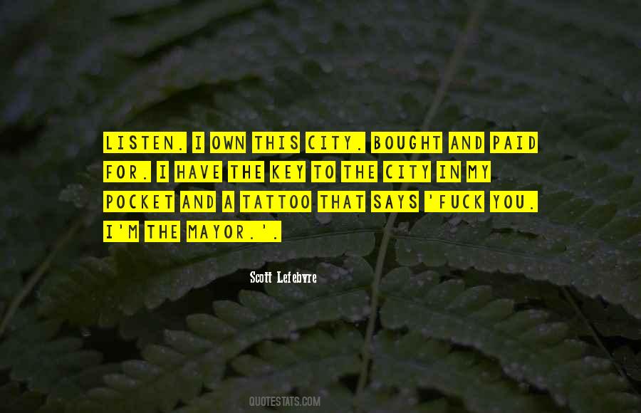 Scott Lefebvre Quotes #127216