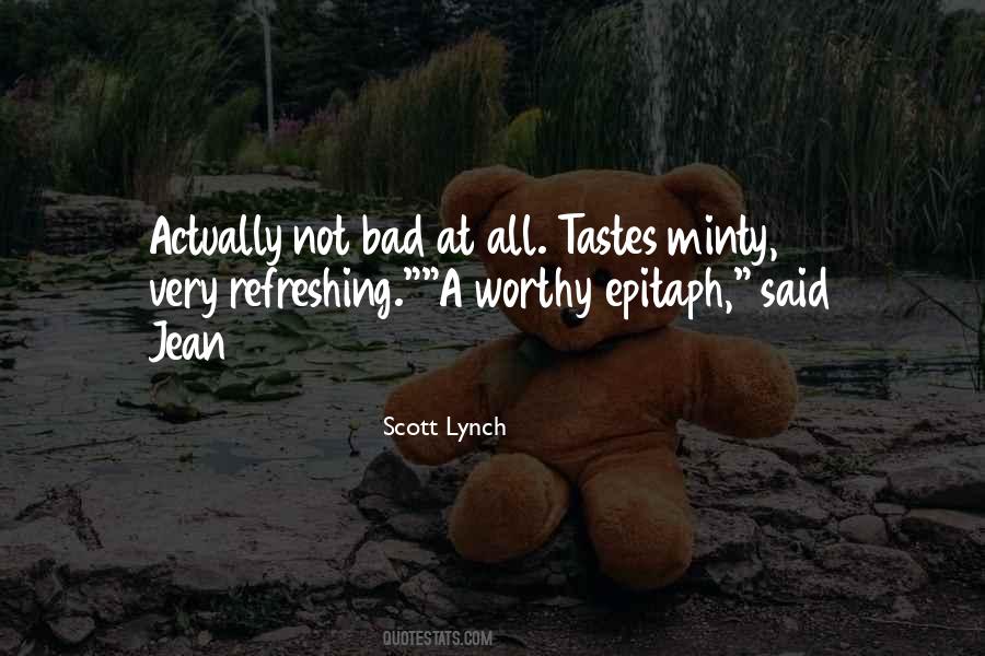 Scott Lynch Quotes #1031744