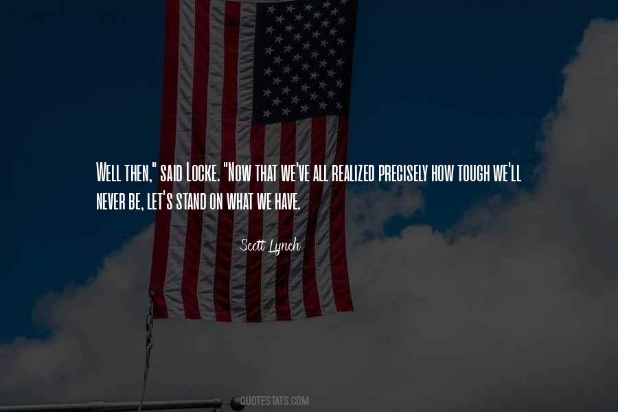 Scott Lynch Quotes #1095514