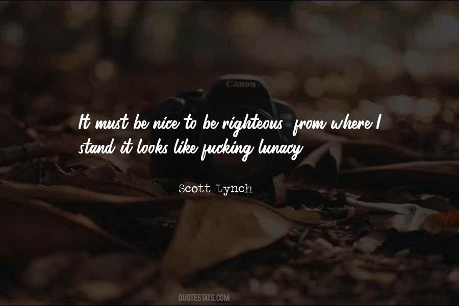 Scott Lynch Quotes #1176118