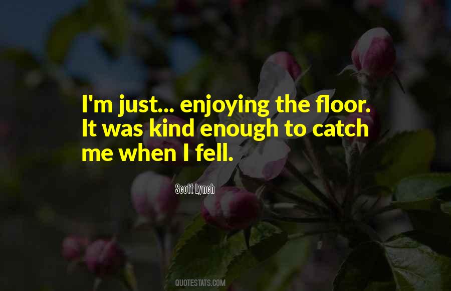 Scott Lynch Quotes #1495205