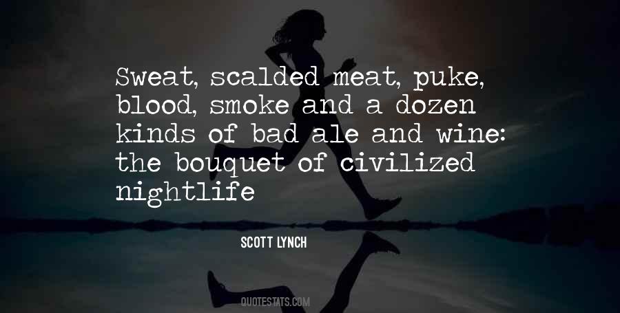 Scott Lynch Quotes #1603898