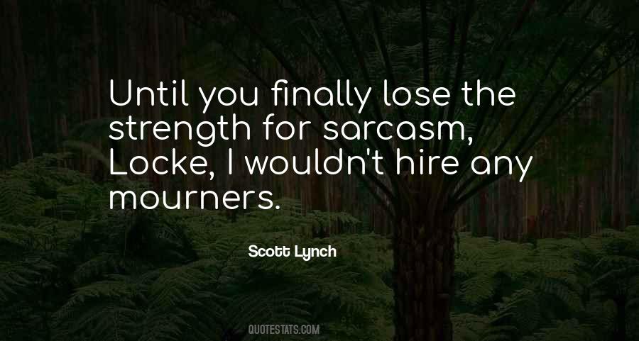 Scott Lynch Quotes #17300
