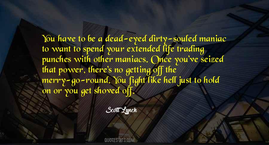 Scott Lynch Quotes #212949
