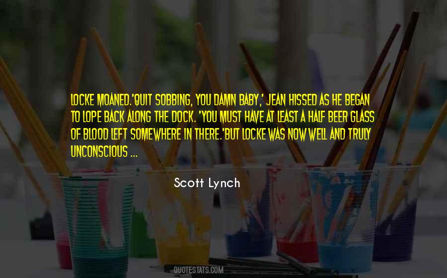 Scott Lynch Quotes #318005