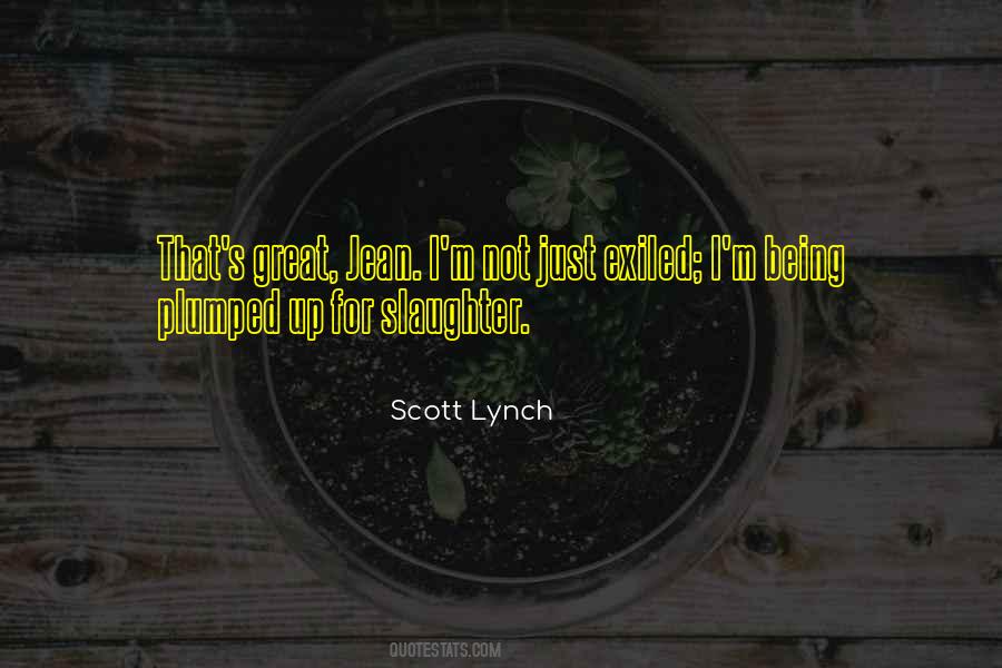 Scott Lynch Quotes #663259
