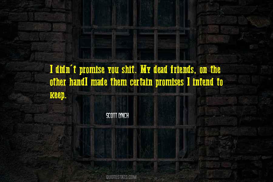 Scott Lynch Quotes #710981
