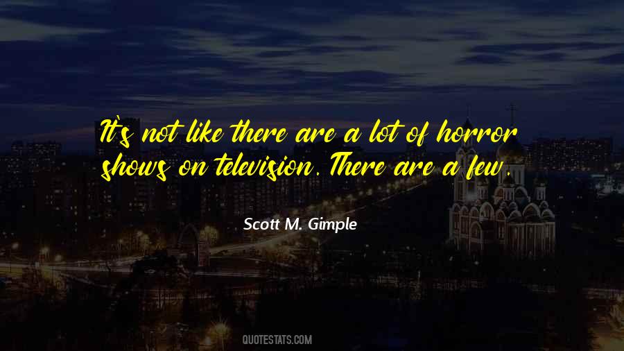 Scott M. Gimple Quotes #1126412