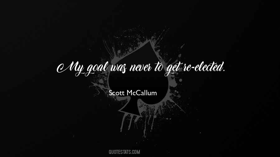 Scott McCallum Quotes #1405728