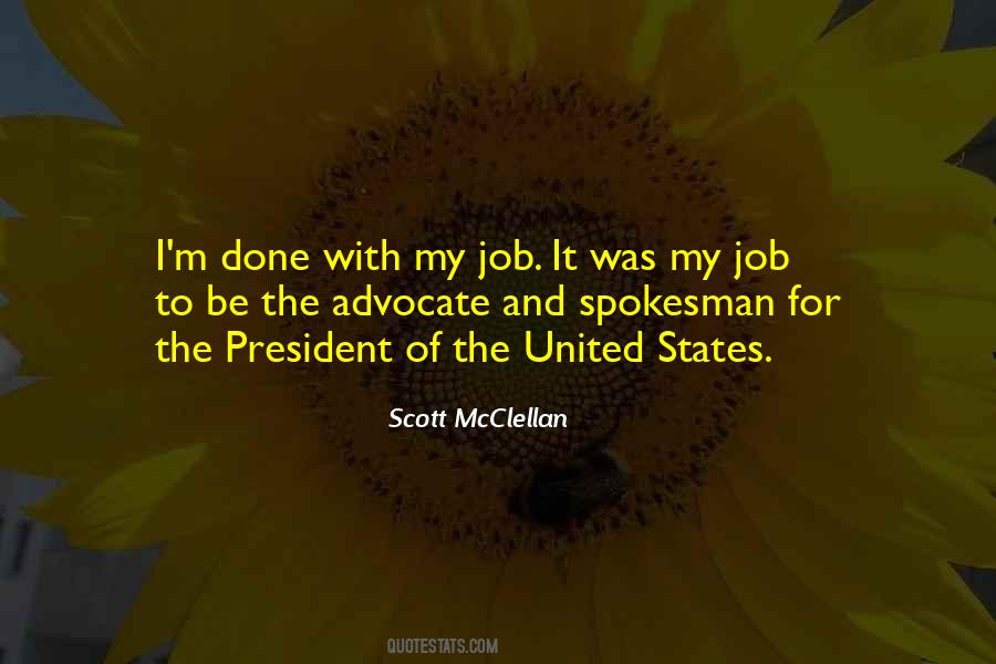 Scott McClellan Quotes #1715511