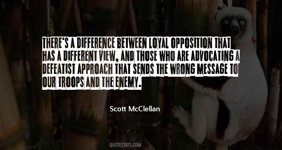Scott McClellan Quotes #1748680