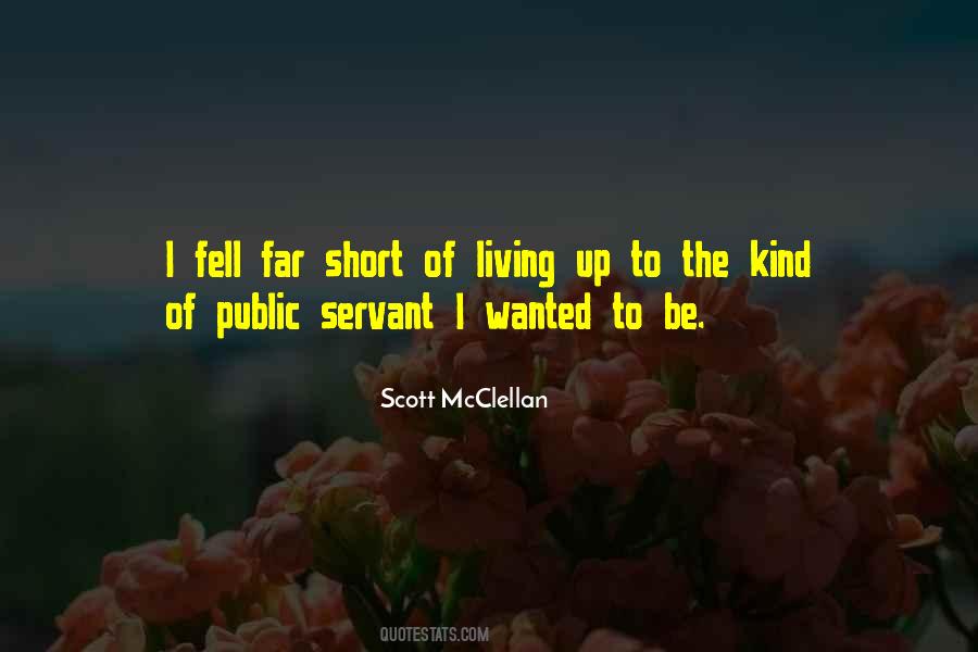 Scott McClellan Quotes #303135