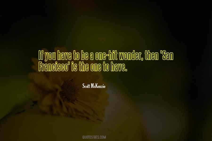 Scott McKenzie Quotes #687430