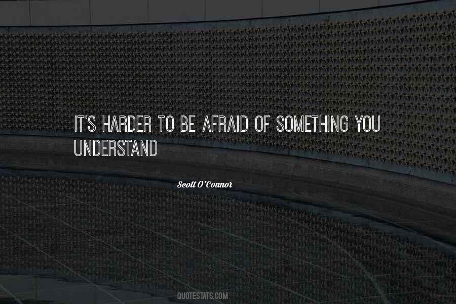 Scott O'Connor Quotes #47676 Scott O'Connor Quotes #47676