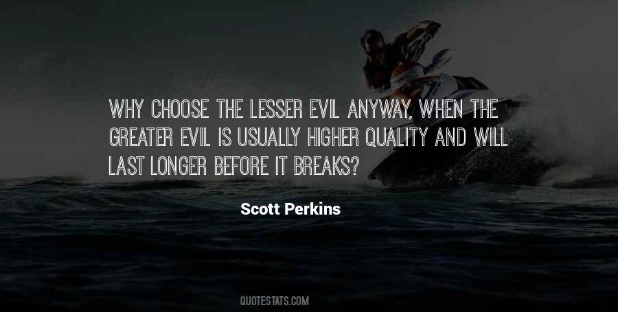 Scott Perkins Quotes #823212