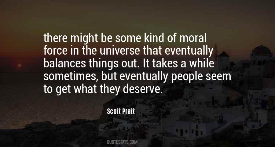 Scott Pratt Quotes #132376