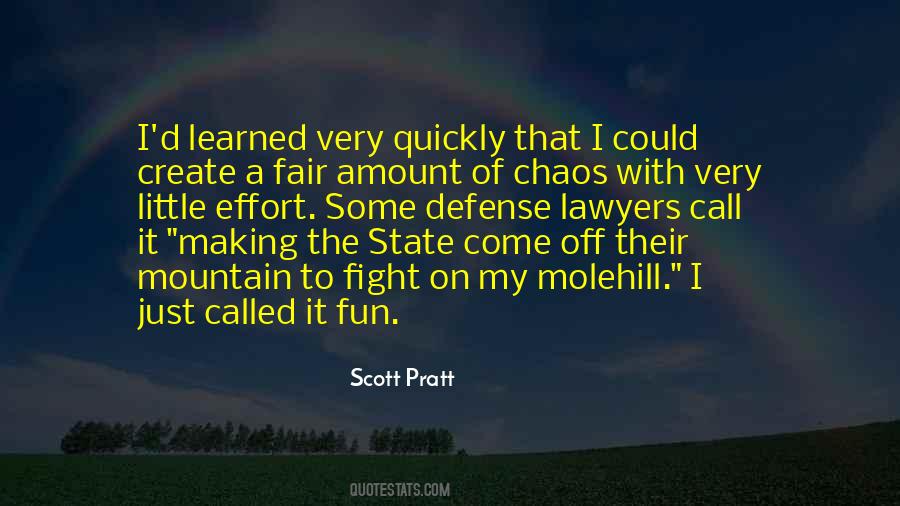 Scott Pratt Quotes #1449919