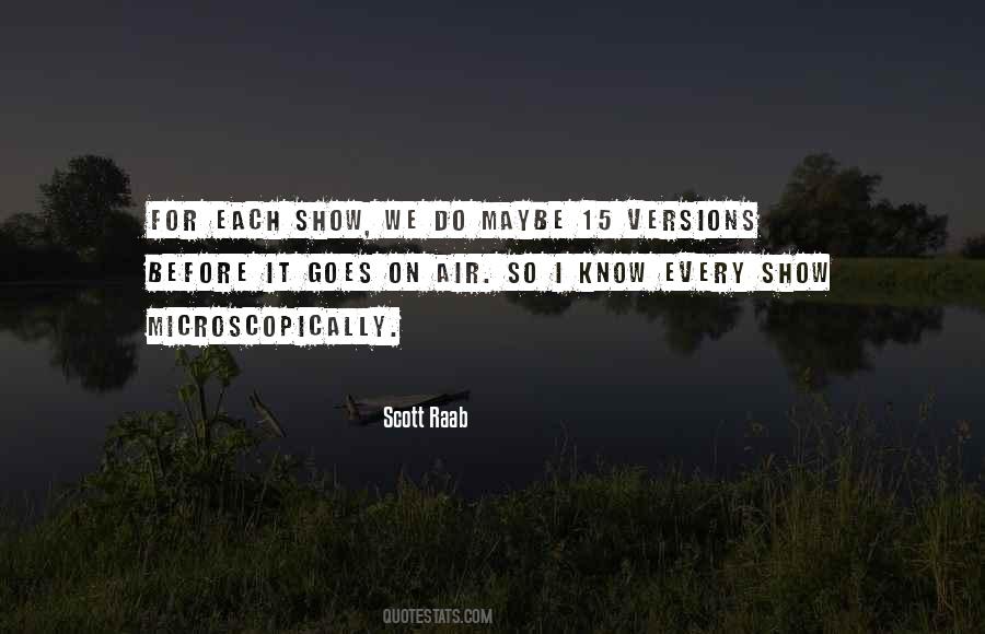 Scott Raab Quotes #660268