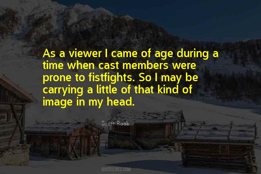 Scott Raab Quotes #947213