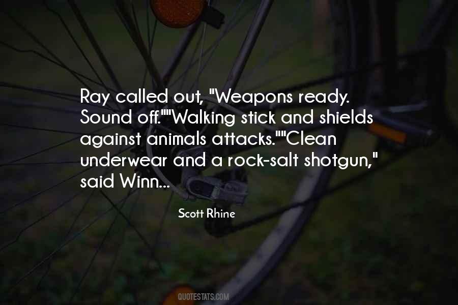Scott Rhine Quotes #1381416