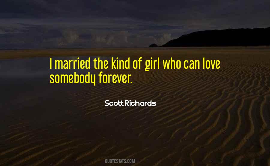 Scott Richards Quotes #126387