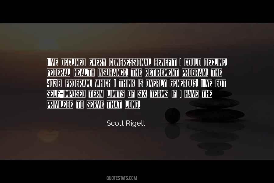 Scott Rigell Quotes #1751769