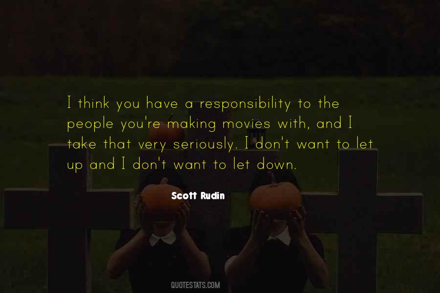 Scott Rudin Quotes #1623462