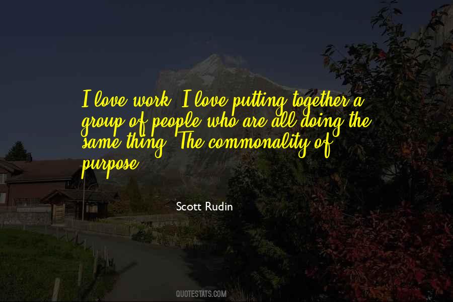 Scott Rudin Quotes #1833752