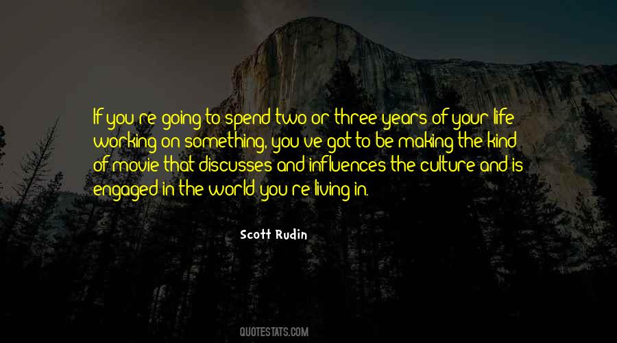 Scott Rudin Quotes #198700