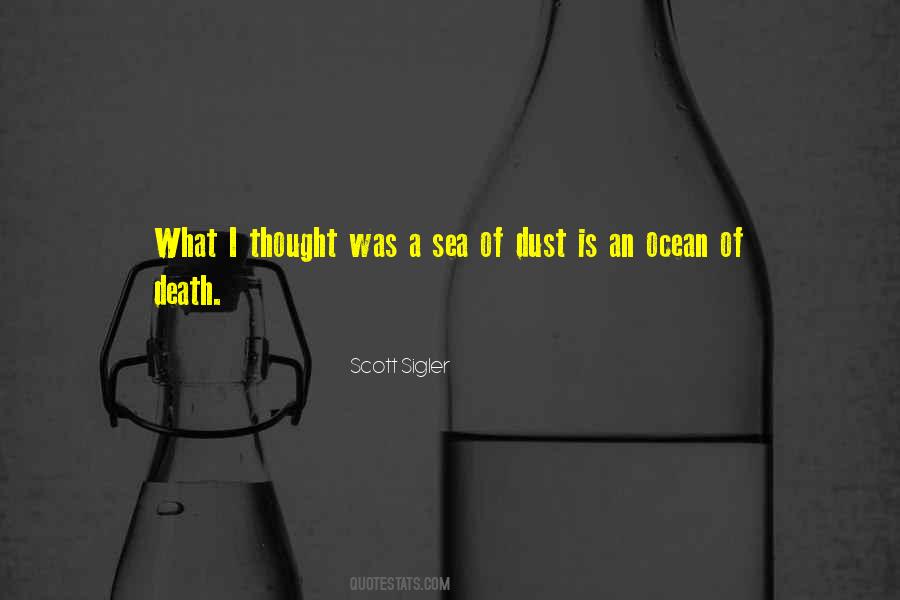 Scott Sigler Quotes #1016574
