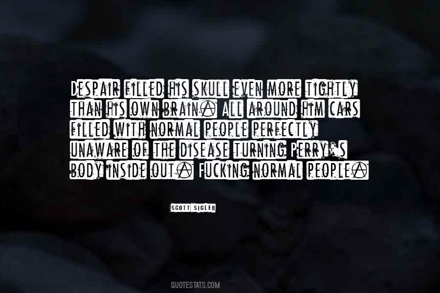 Scott Sigler Quotes #112081